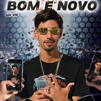 Bom e Novo - Single - Mc VN
