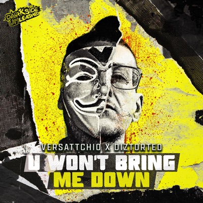 U Won't Bring Me Down - Single