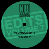 Nu Groove Edits, Vol. 7 - EP