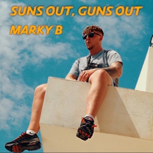 Suns Out, Guns Out