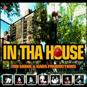 In tha House