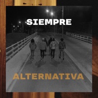 Siempre - Single - Banda Alternativa