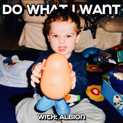 Do What I Want (feat. ALBION.) - Single