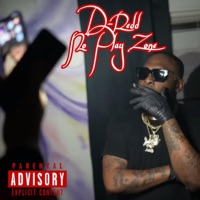 D-Redd (No Play Zone) - Single - D-Redd