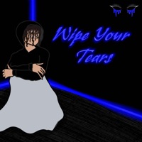 Wipe Your Tears - Single - dxseo & The Talentless
