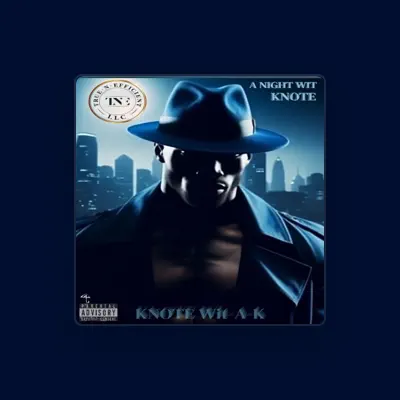 Listen to Knote Wit-A-K, watch music videos, read bio, see tour dates & more!