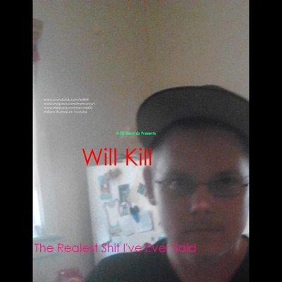 The Realest Shit I've Ever Said