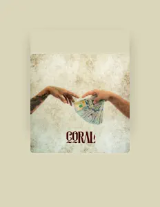 Coral सुनें, म्यूज़िक वीडियो देखें, बायो पढ़ें, दौरे की तारीखें और बहुत कुछ देखें!