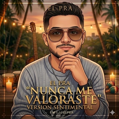 Nunca Me Valoraste (Bachata cover) - Single