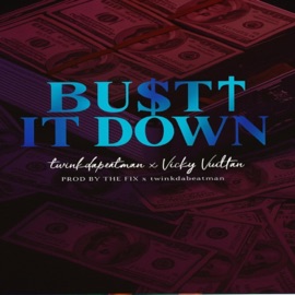 Bust It Down (feat. Twinkdabeatman & Vicky Vuittan) Roj & Twinkie