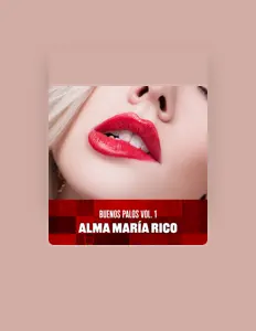 Listen to Alma María Rico, watch music videos, read bio, see tour dates & more!