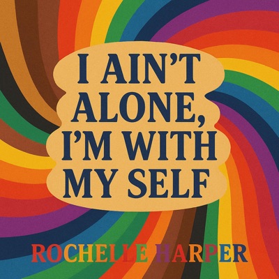 I'm with My Self - Single