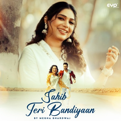 Sahib Teri Bandiyaan - Single