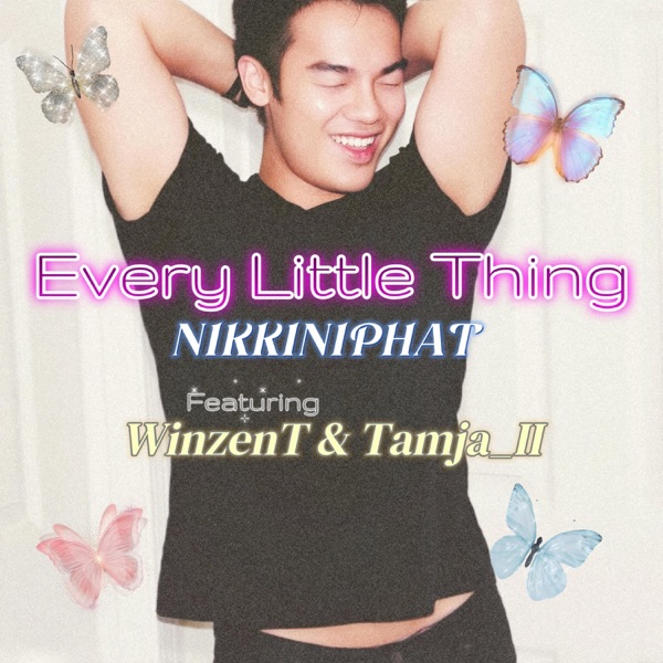 ทุกสิ่งที่เธอทำ(Every Little Thing) (feat. WinzenT & Tamja_ii)