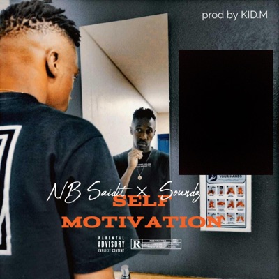 Self Motivation (feat. Soundz) - Single