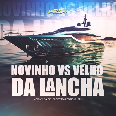 Novinho Vs Velho da Lancha - Single