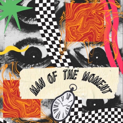 Man Of The Moment - Single