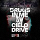 Drugs In Me On Cielo Drive Single