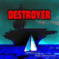 Destroyer — Maik Menschner
