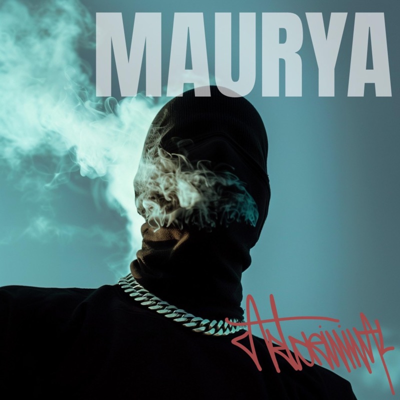 MAURYA (feat. Mitika Kanwar)