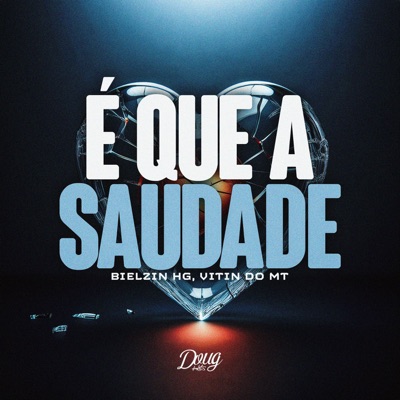 E que a saudade - Single