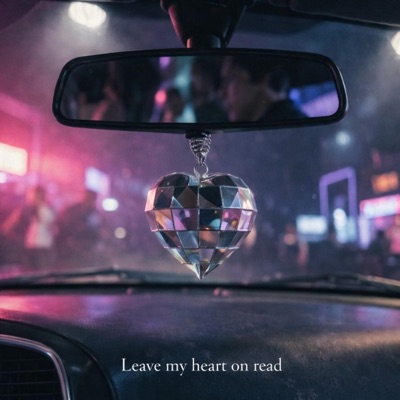 Leave My Heart On (Radio Edit) - Single