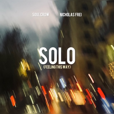 Solo (Feeling This Way) - Single