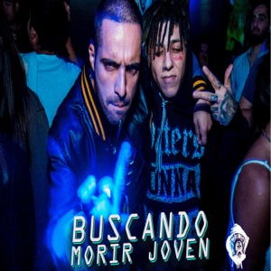 Buscando Morir Joven