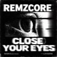 Close Your Eyes Single