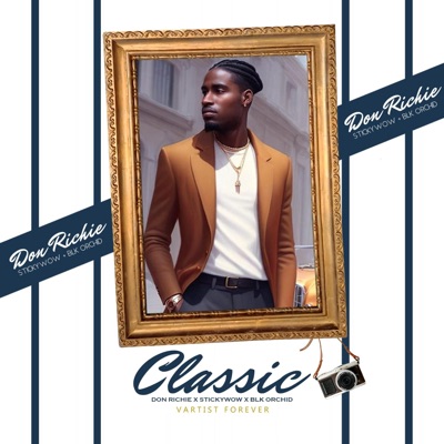 Classic (feat. Blk Orchid & Don Richie) - Single