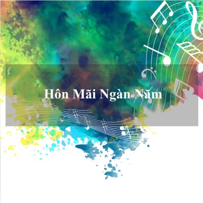 Hôn Mãi Ngàn Năm