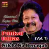 Pankaj Udhas - Chandi Jaisa Rang Hai