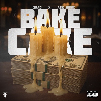 BAKE CAKE (feat. ABK JONEZ) - Single