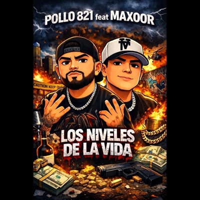 LOS NIVELES DE LA VIDA (feat. POLLO 821) - Single