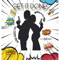 Get It Done - Single - KING GUCCI 100