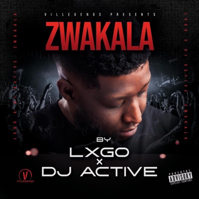 ZWAKALA (feat. Dj Active) - Single