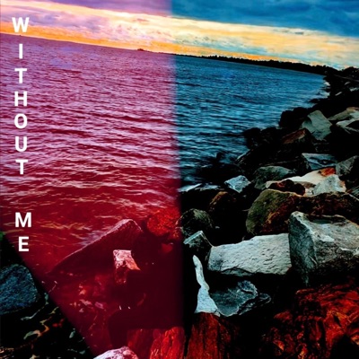 Without Me (feat. Dazzino) - Single
