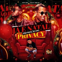 Já É Natal Promoção do Privacy - Single - MCs BW & Maax Deejay