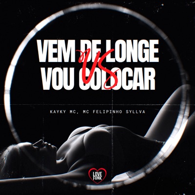 Vem de Longe Vs Vou Colocar - Single