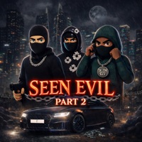 Seen Evil 2 - Single - DelowDaDemon, K3DOTTY & mkrxzy