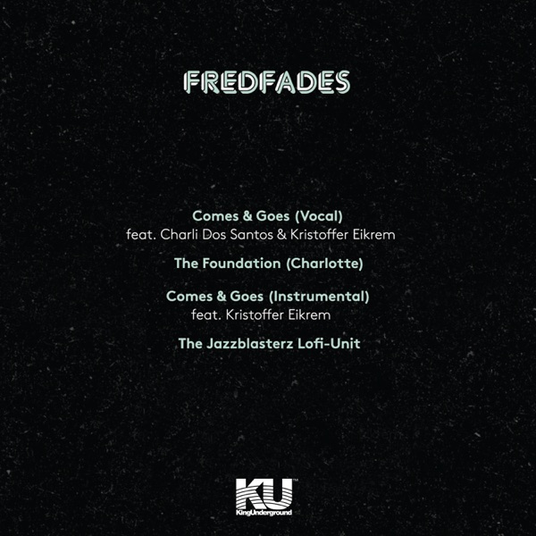 Comes & Goes - EP