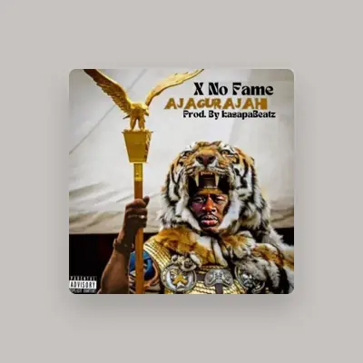 Listen to X No Fame, watch music videos, read bio, see tour dates & more!