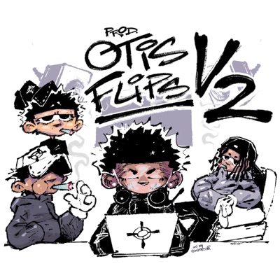 PROD. OTIS FLIPS V2