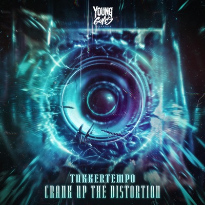 Crank Up The Distortion - Single