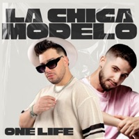 La Chica Modelo (Urban Cover) - Single - One Life