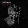 Insecure