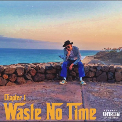 Waste No Time (feat. GORDSEND) - Single