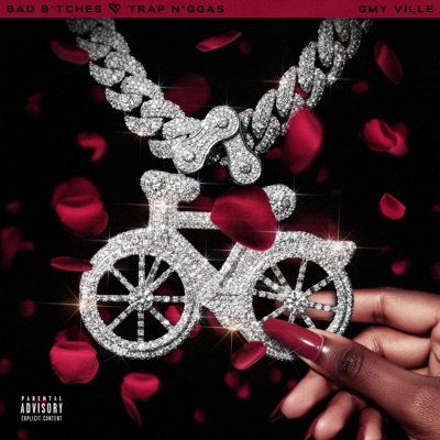 Bad Bitches Love Trap Niggas