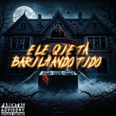 ELE QUE TÁ BARULHANDO TUDO (ESPECIAL HALLOWEEN) - EP