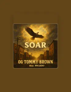 Listen to OG Tommy Brown, watch music videos, read bio, see tour dates & more!
